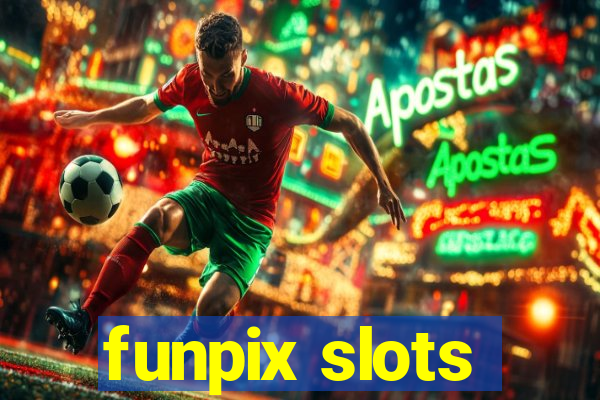 funpix slots